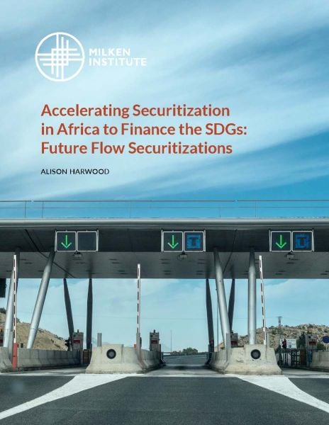 Accelerating Securitization in Africa to Finance the SDGs: Future Flow Securitizations