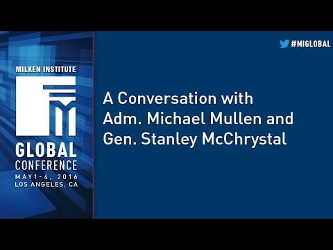 A Conversation with Adm. Michael Mullen and Gen. Stanley McChrystal