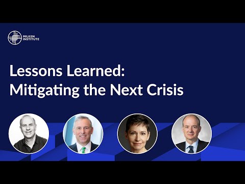 Lessons Learned: Mitigating the Next Crisis