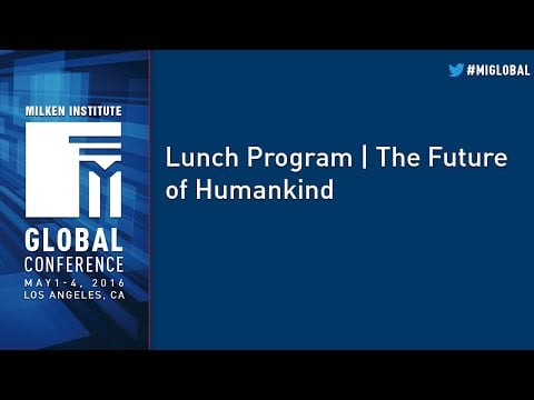 Lunch Program | The Future of Humankind