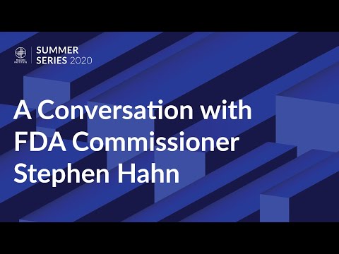 A Conversation with FDA Commissioner Stephen Hahn