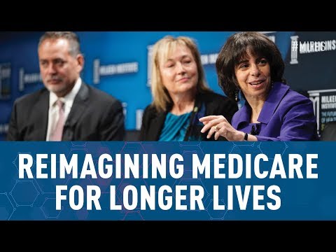 Reimagining Medicare for Longer Lives