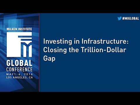 Investing in Infrastructure: Closing the Trillion-Dollar Gap
