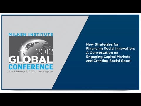 A Conversation on Engaging Capital Markets and Creating Social Good