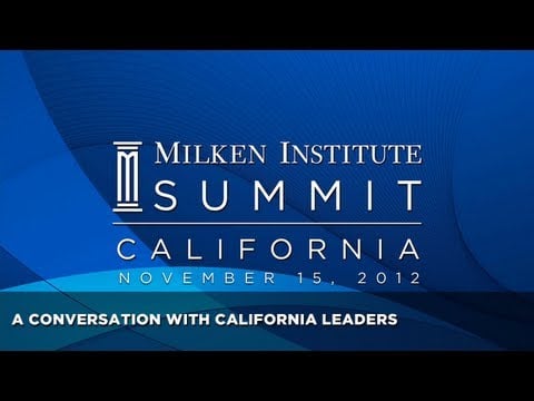 Milken Institute California Summit - A Conversation with California Leaders