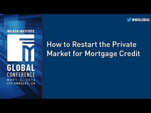 How to Restart the Private Market for Mortgage Credit