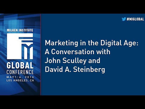 Marketing in the Digital Age: A Conversation with John Sculley and David A. Steinberg