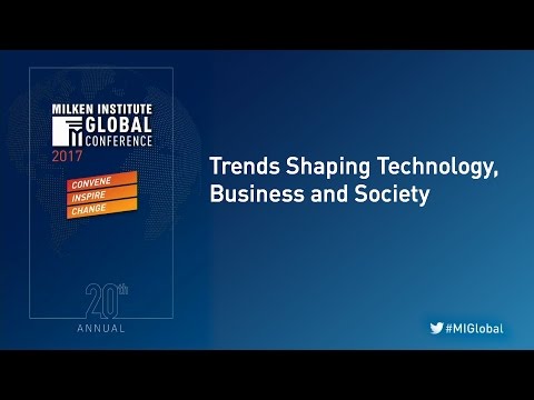 Trends Shaping Technology, Business and Society