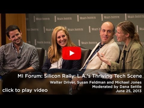 MI Forum: Silicon Rally: L.A.'s Thriving Tech Scene (HD)