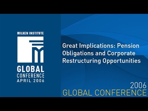 Great Implications: Pension Obligations and Corporate Restructuring Opportunities