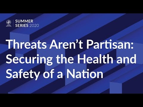 Threats Aren’t Partisan: Securing the Health and Safety of a Nation
