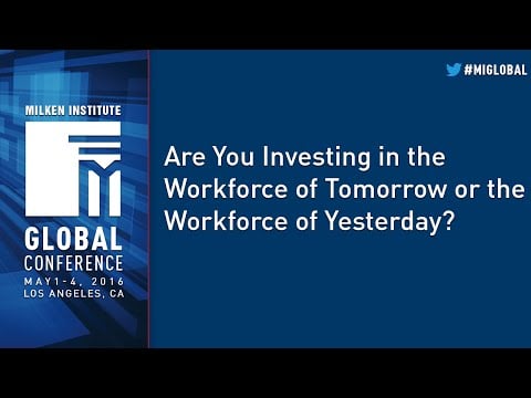 Are You Investing in the Workforce of Tomorrow or the Workforce of Yesterday?