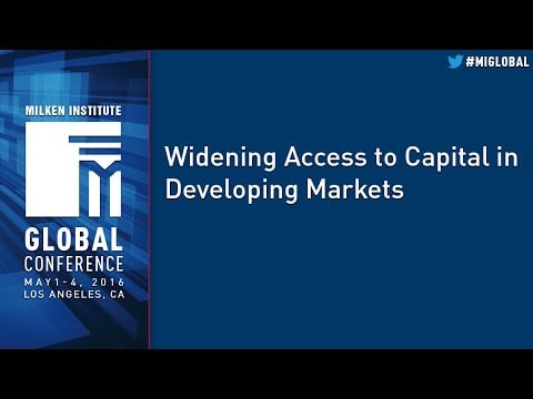 Widening Access to Capital in Developing Markets