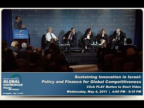 Sustaining Innovation in Israel: Policy and Finance for Global Competitiveness