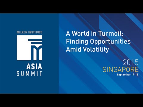 Asia Summit 2015 - A World in Turmoil: Finding Opportunities Amid Volatility (II)