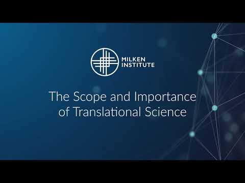 The Scope and Importance of Translational Science