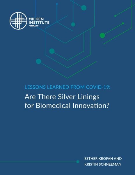 Lessons Learned From COVID-19: Are There Silver Linings for Biomedical Innovation?