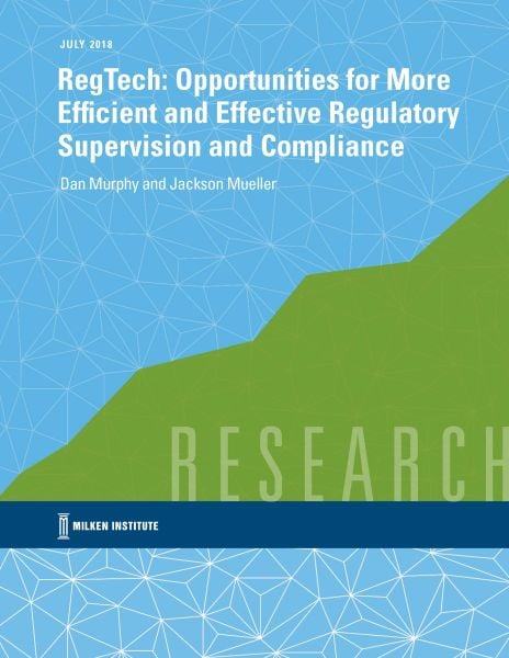 RegTech: Opportunities for More Efficient and Effective Regulatory Supervision and Compliance