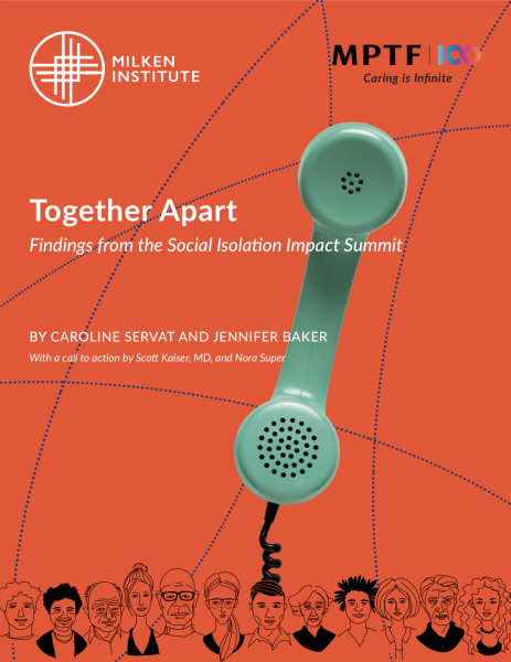 Together Apart: Findings from the Social Isolation Impact Summit