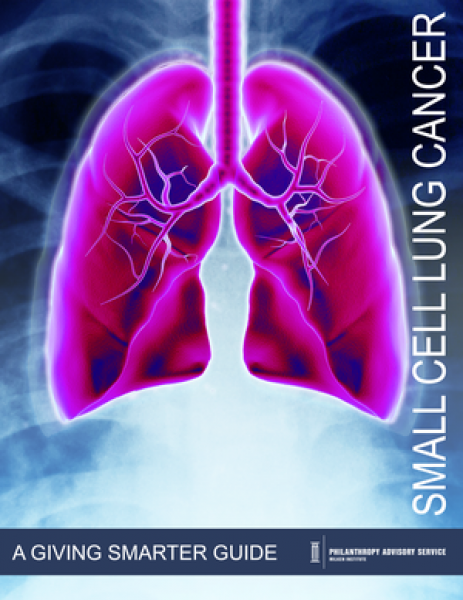 Small Cell Lung Cancer - A Giving Smarter Guide