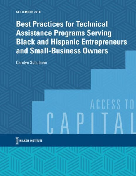 Best Practices for Technical Assistance Programs Serving Black and Hispanic Entrepreneurs and Small-Business Owners