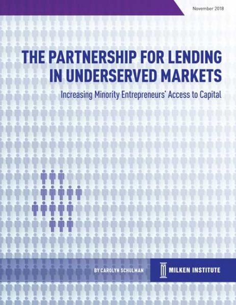 The Partnership for Lending in Underserved Markets (PLUM): Increasing Minority Entrepreneurs Access to Capital