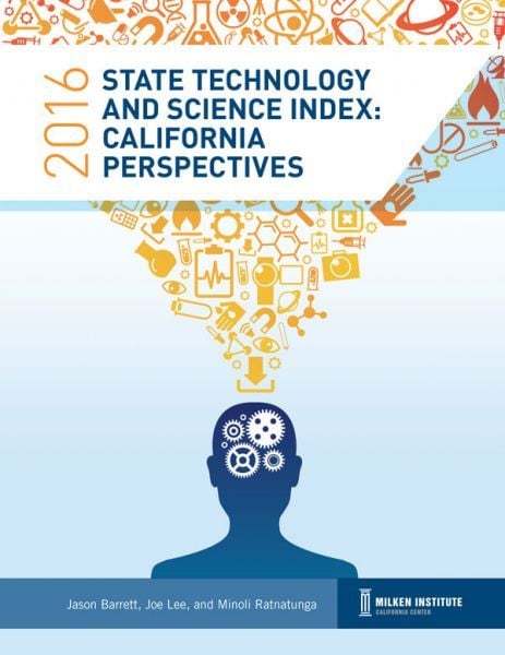 State Technology and Science Index 2016: California Perspectives