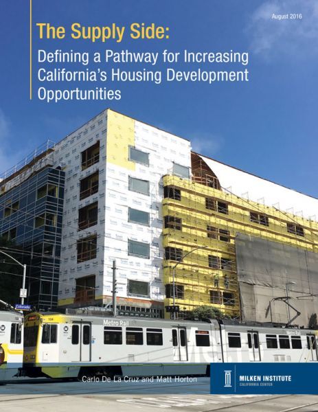 The Supply Side: Defining a Pathway for Increasing California’s Housing Development Opportunities
