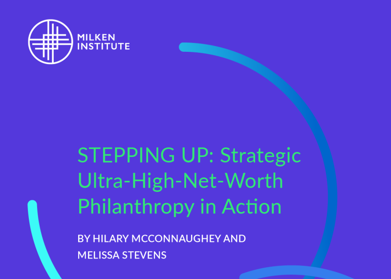 Stepping Up: Strategic Ultra-High-Net-Worth Philanthropy in Practice