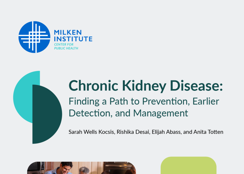 Report and Roadmap - Chronic Kidney Disease: Finding a Path to Prevention, Earlier Detection, and Management