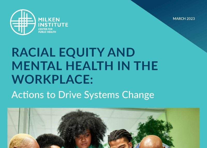 Racial Equity and Mental Health in the Workplace: Actions to Drive Systems Change