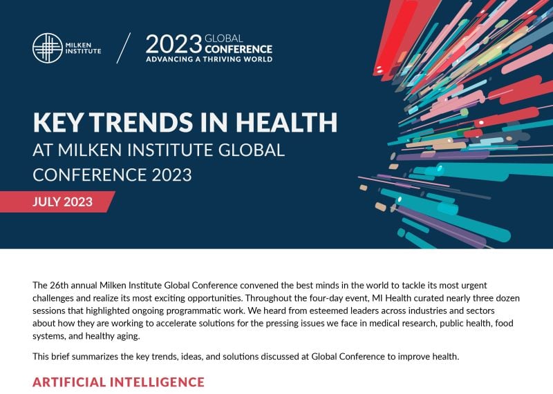 Key Trends in Health at Milken Institute Global Conference 2023
