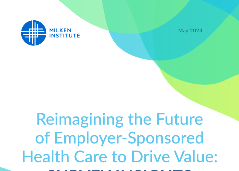 Reimagining the Future of Employer-Sponsored Health Care to Drive Value: Survey Insights