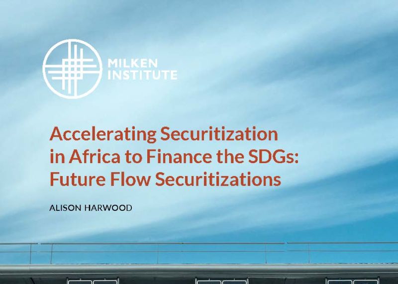 Accelerating Securitization in Africa to Finance the SDGs: Future Flow Securitizations