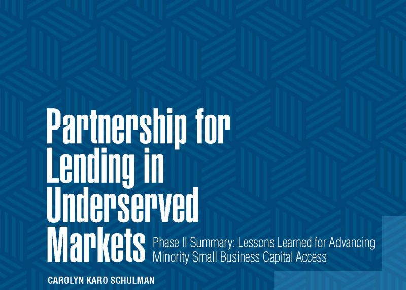 PLUM Phase II Summary: Lessons Learned for Advancing Minority Small Business Capital Access