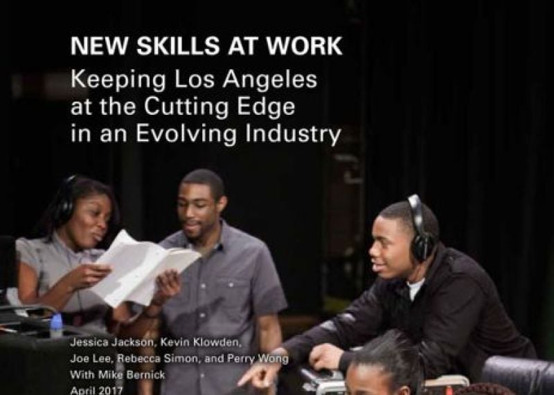 New Skills at Work: Keeping Los Angeles at the Cutting Edge in an Evolving Industry