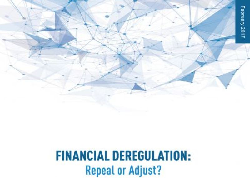 Financial Deregulation: Repeal or Adjust?